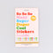 cream 500+ sticker book that says 'so so so many super duper cool stickers inside!!!!'