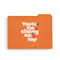 orange file folder with 'you're the cherry on top' across the front