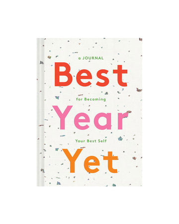 best year yet - a journal for becoming your best self