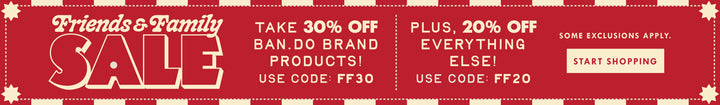 friends & family sale. take 30% off ban.do brand products! use code: FF30. plus, 20% off everything else! use code: FF20. some exclusions apply. START SHOPPING