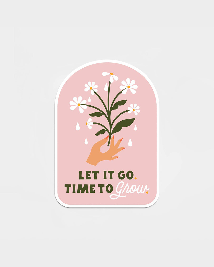 pink sticker with 'let it go. time to grow' and flower graphic on the front