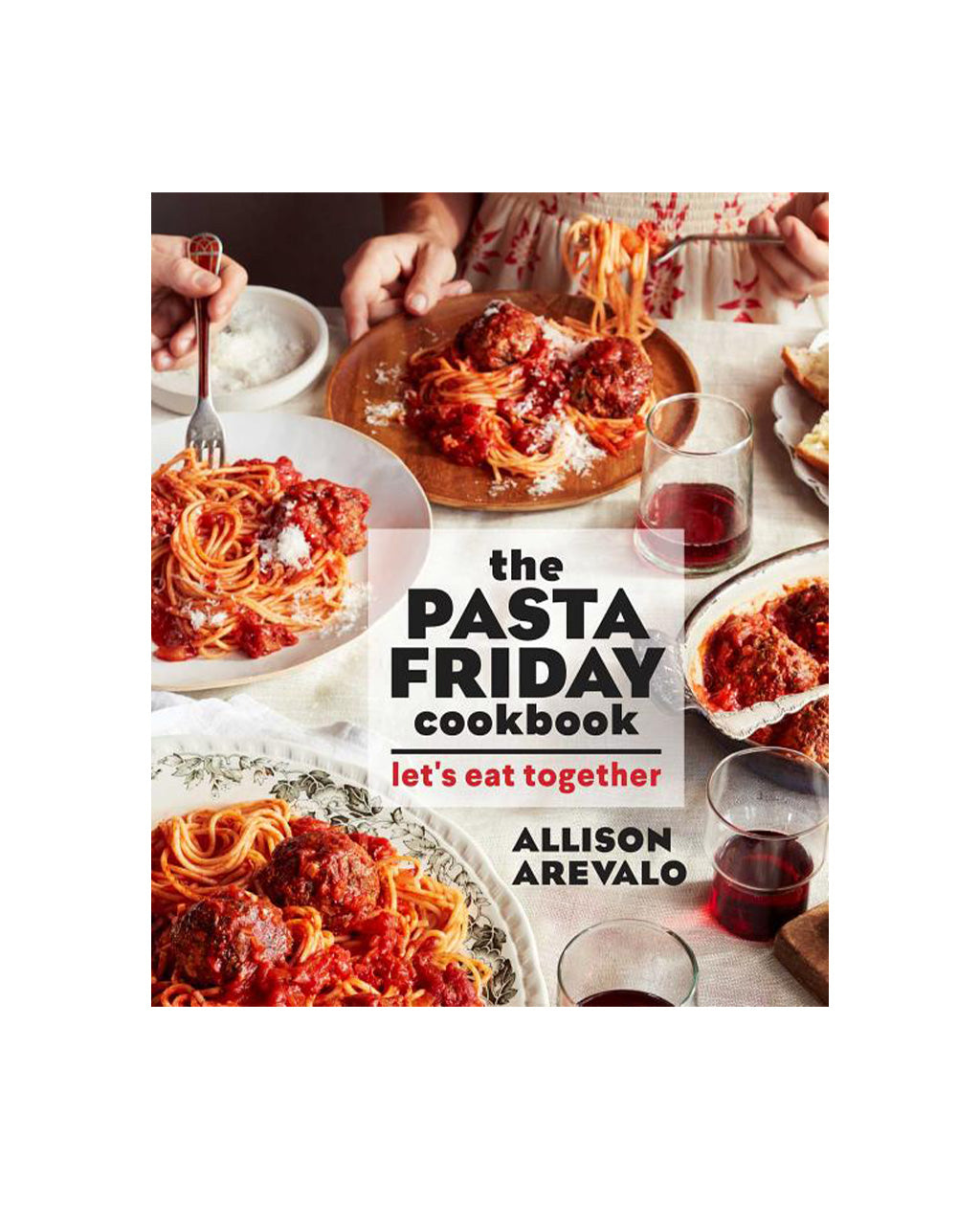 Pasta Friday Cookbook: Let's Eat Together – ban.do