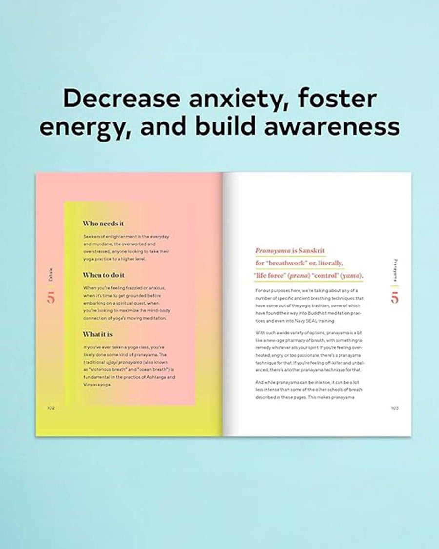 decrease anxiety, foster energy and build awareness