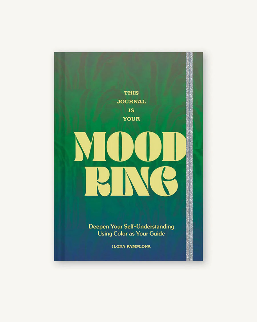 this journal is your mood ring: deepen your self-understanding using color as your guide