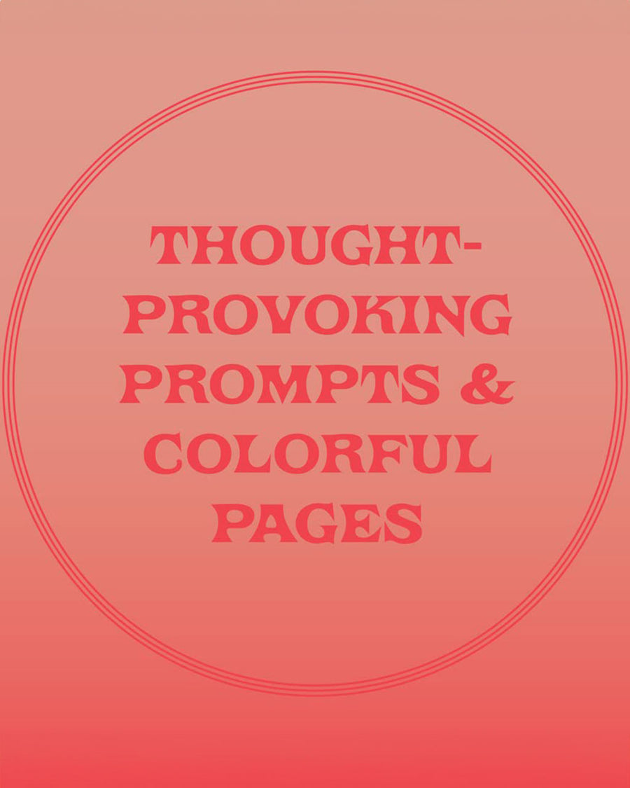 thought provoking prompts & colorful pages