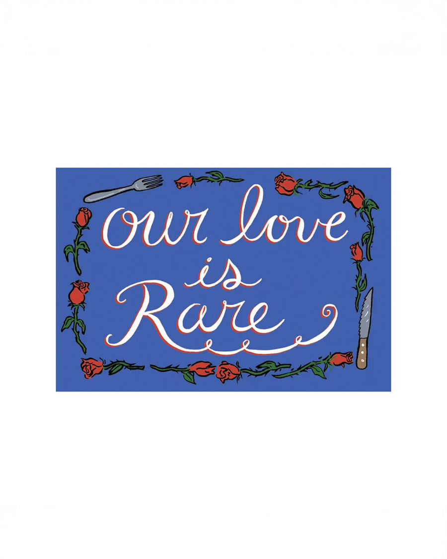 'our love is rare' card