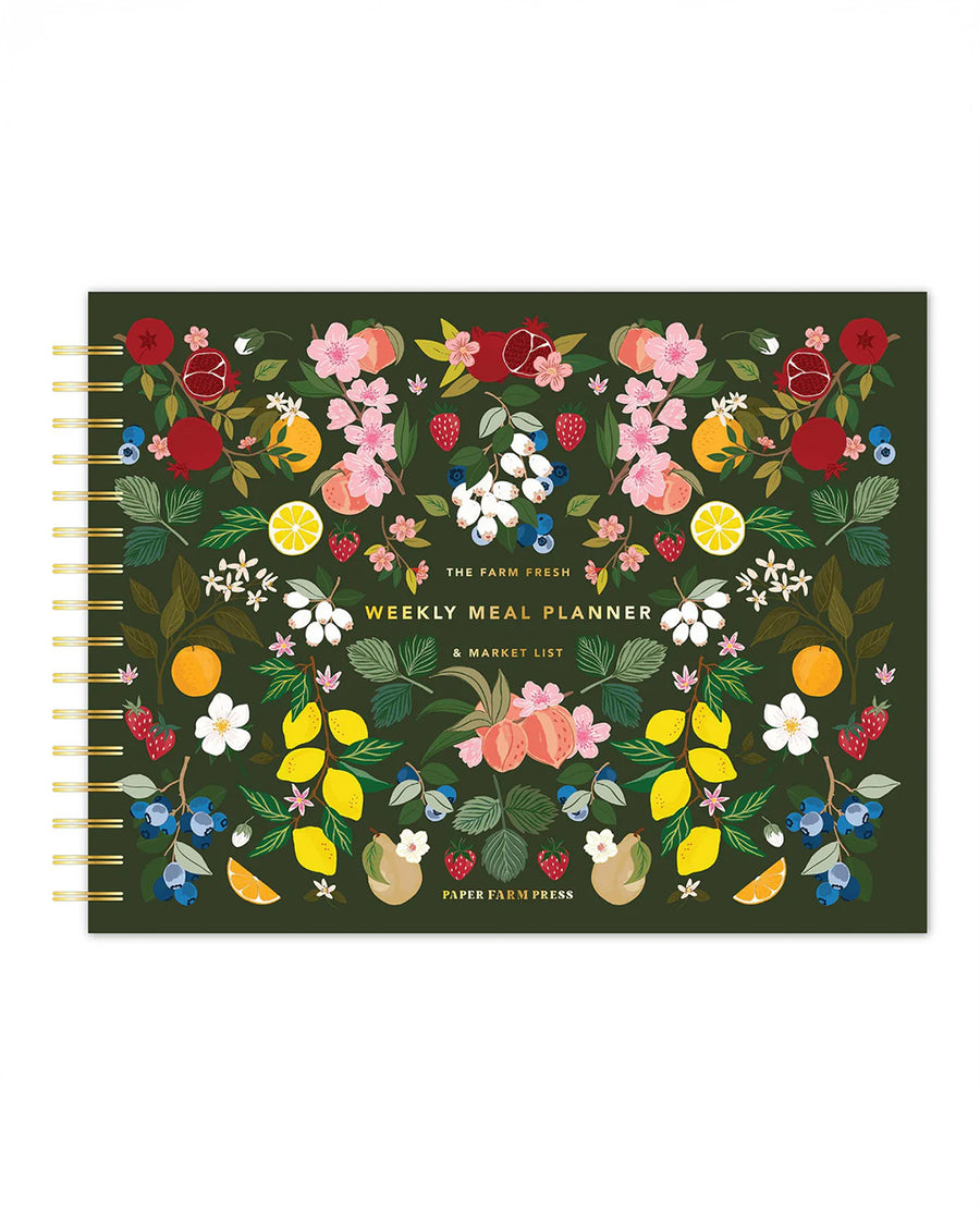 the farm fresh weekly meal planner & market list with colorful fruit and floral print cover