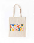 canvas 'i break for little libraries' tote bag
