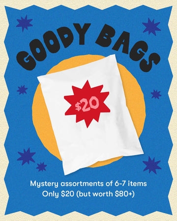 goody bags! mystery assortments of 6-7 items. Only $20 (but worth $80+)