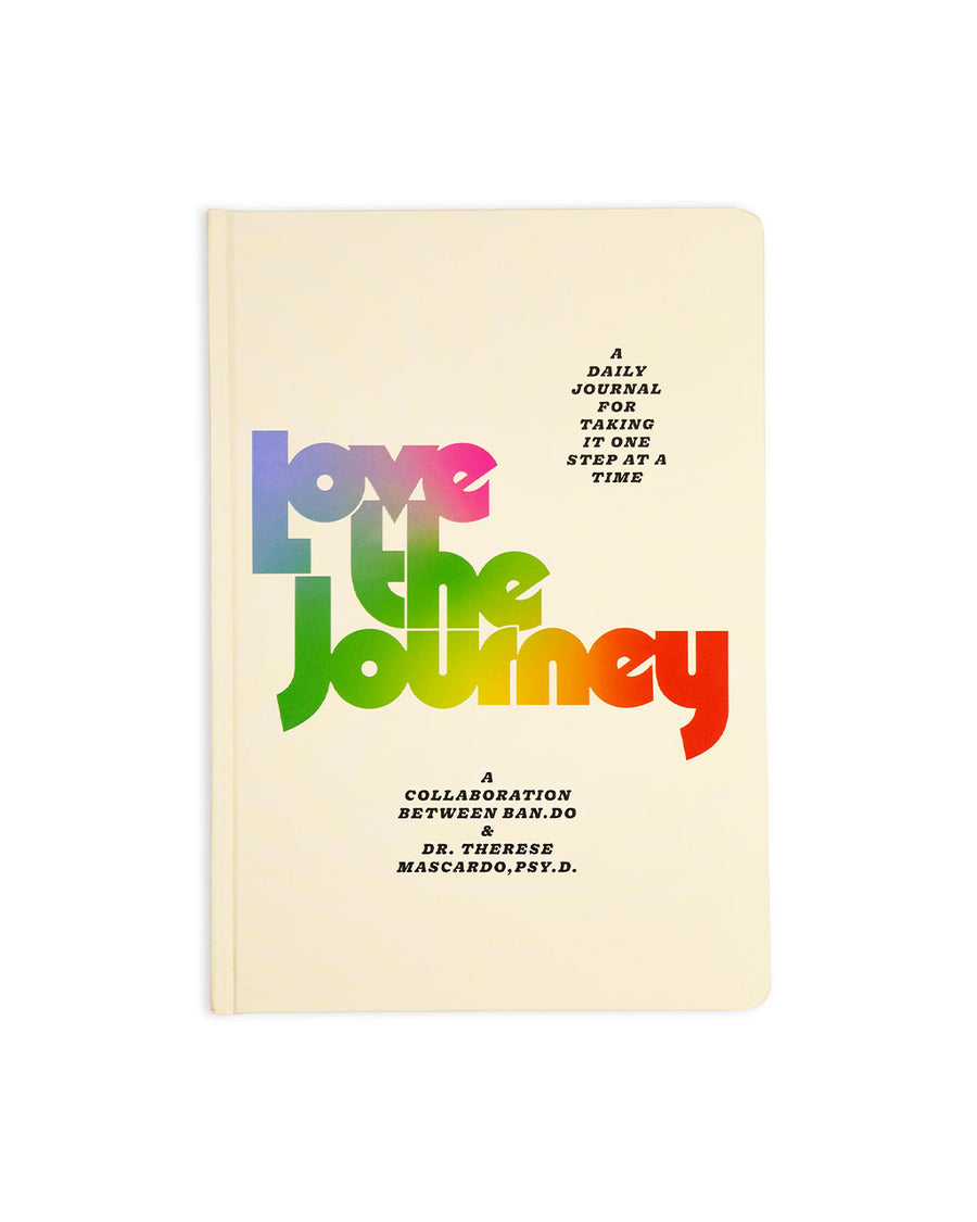 love the journey journal: a daily journal for taking it one step at a time