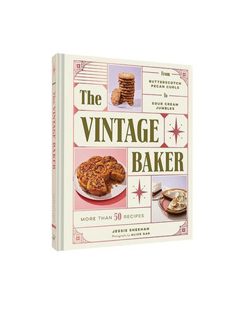 the vintage baker: more than 50 recipes