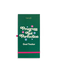 goal tracker with pink elastic closure, dark green ground and 'progress not perfection' text and retro daisies