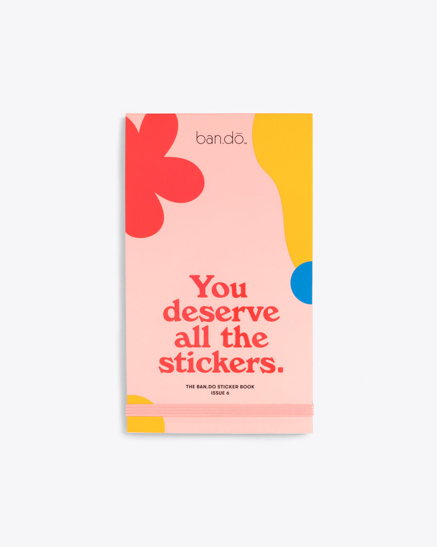 pink sticker book with the words you deserve all the stickers on the cover