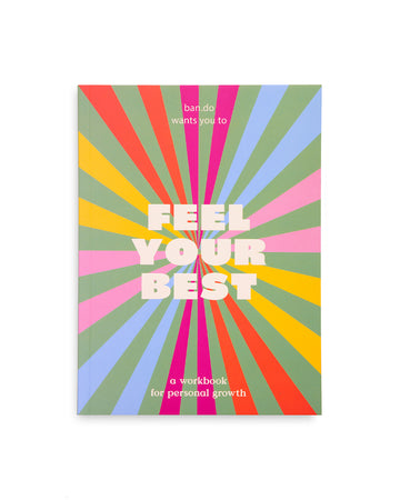 feel your best: a workbook for personal growth