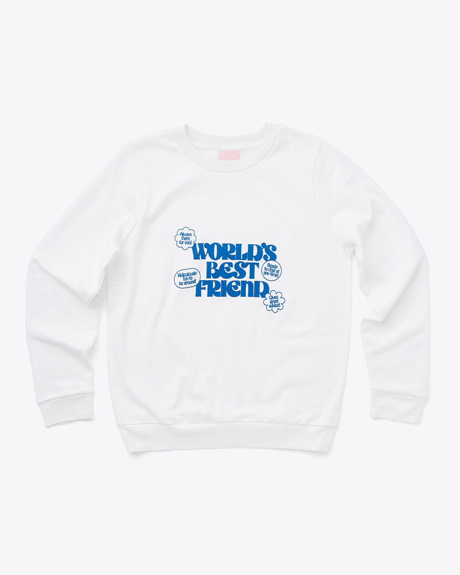 white sweatshirt with 'world's best friend' in blue lettering